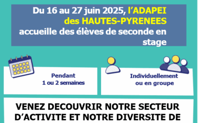 ELEVES DE SECONDE : venez faire votre stage à l’ADAPEI